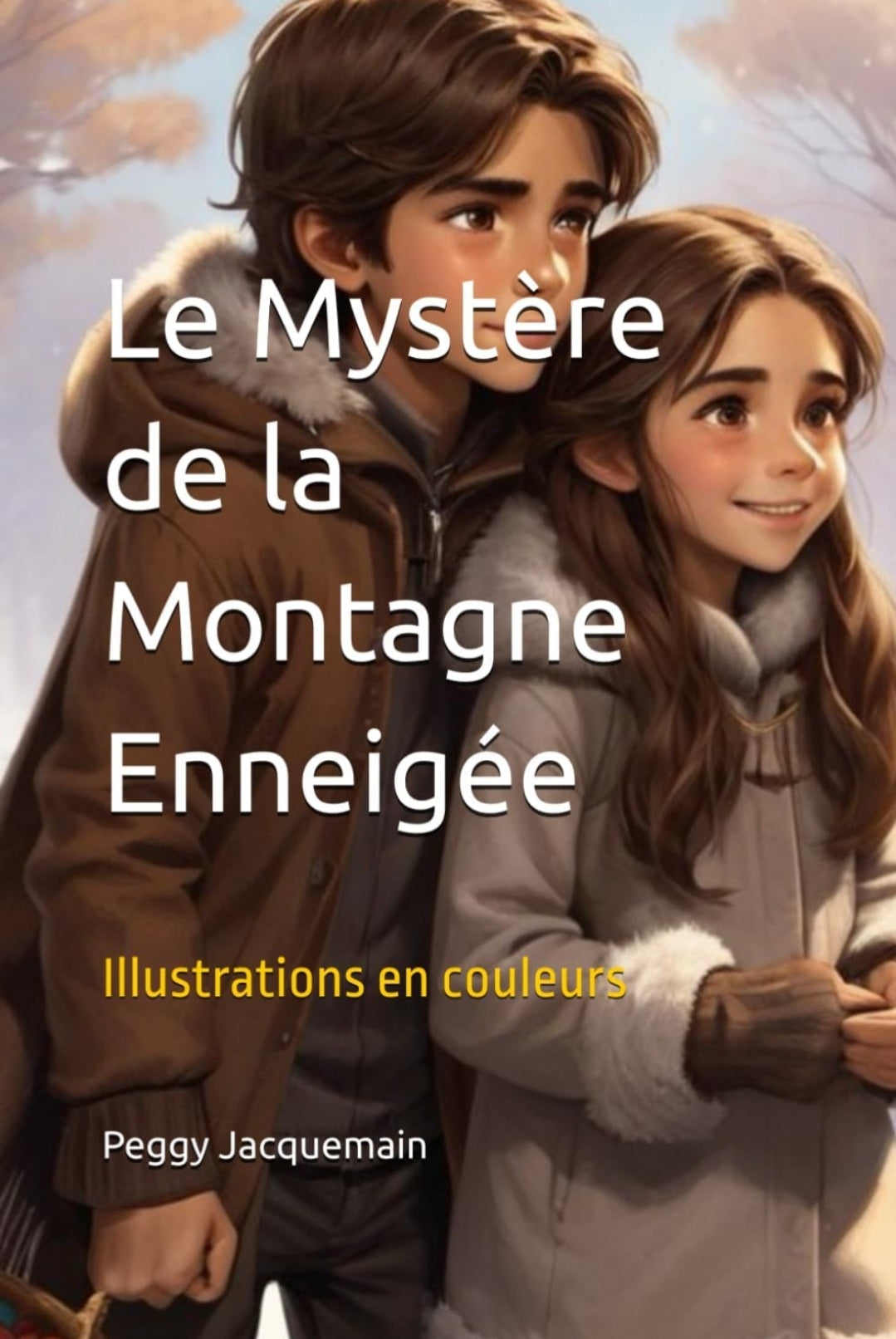 Le Mystère de la Montagne Enneigée - TOME 3 - les aventures de Lucia et Pablo