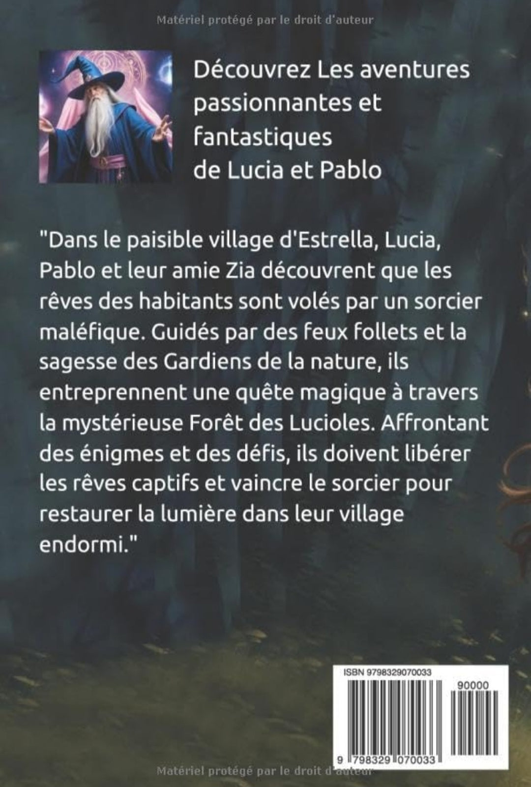 Le Voleur de rêves d'Estrella- TOME 4 - les aventures de Lucia et Pablo